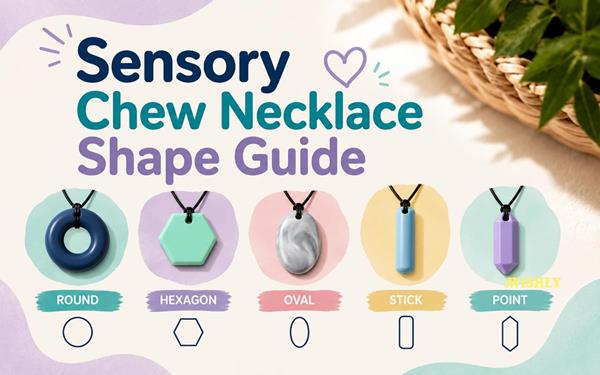 Sensory Chew Necklace Shape Guide